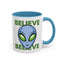 Alien Mug - Believe