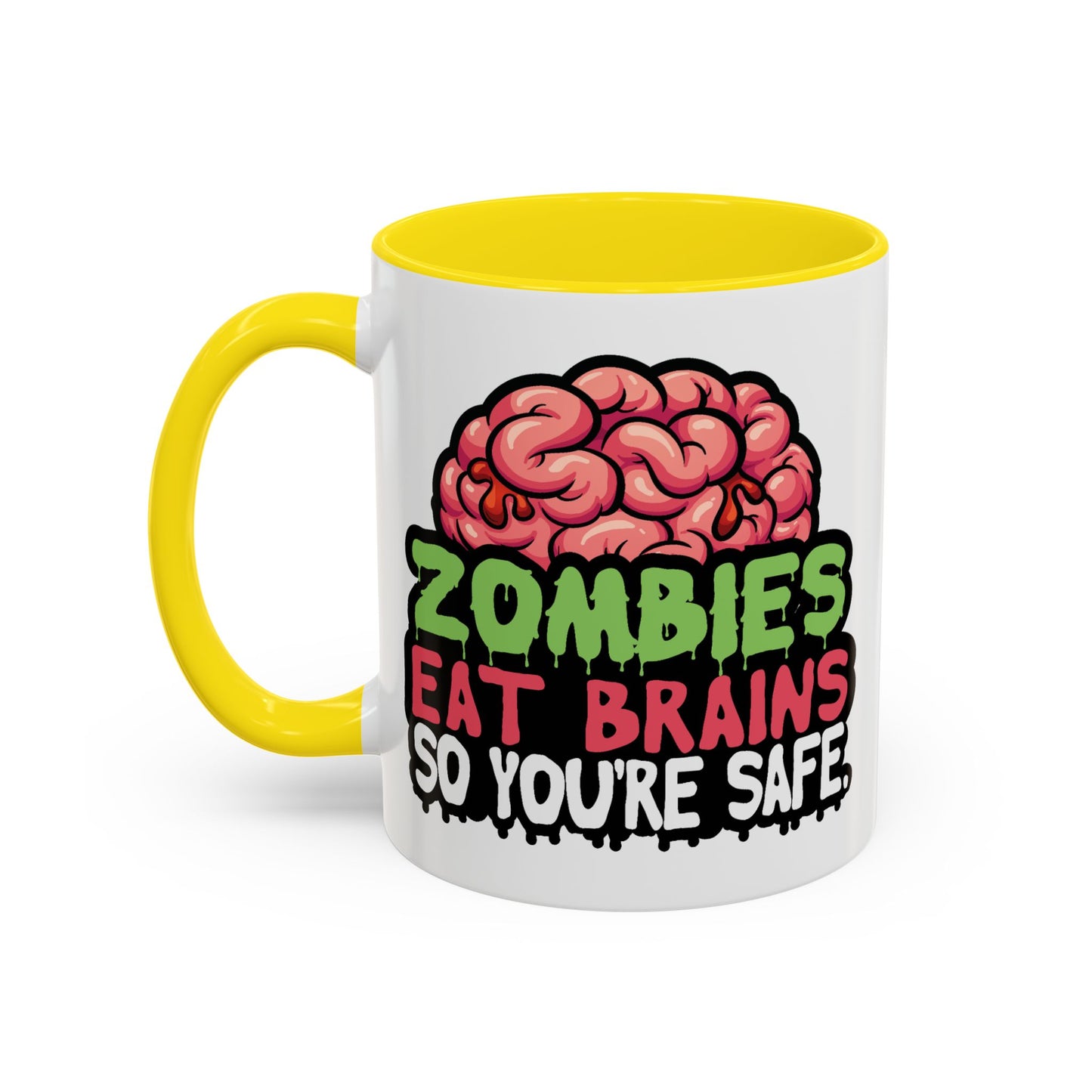 Humor Mug - Zombies Eat Brains