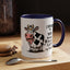 Humor Mug - I Speak My Mind