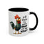 Humor Mug - Y'all Realize I'm Gonna Snap One Day Right