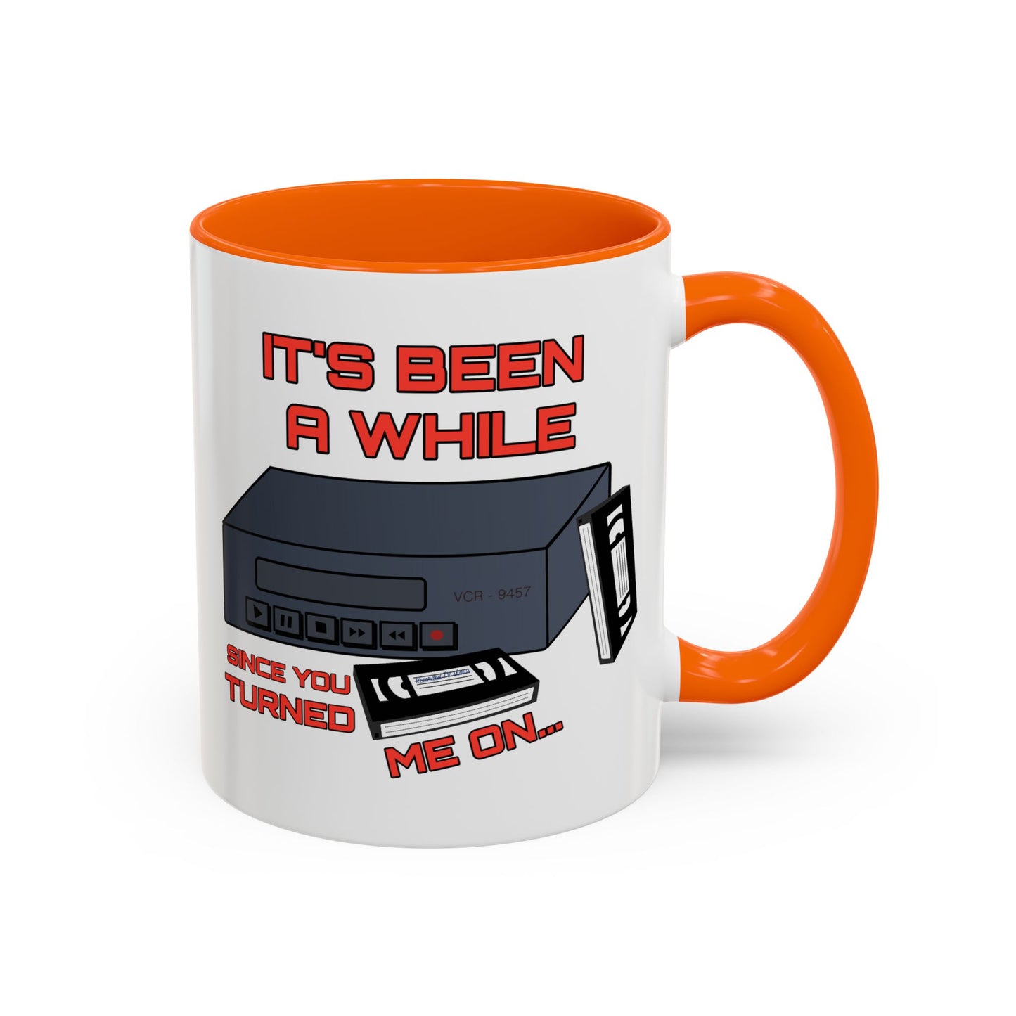 Adult Mug - It's Been a While