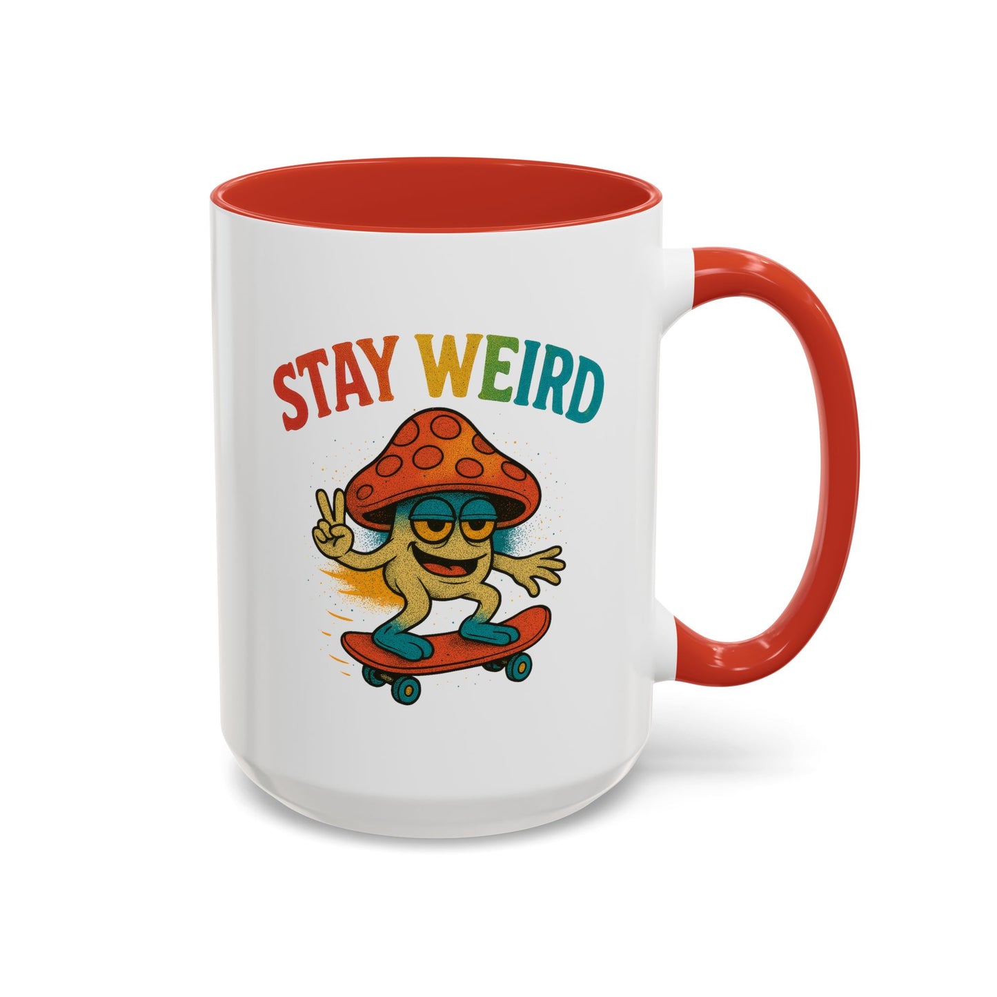 Humor Mug - Stay Weird Mushroom Skateboard
