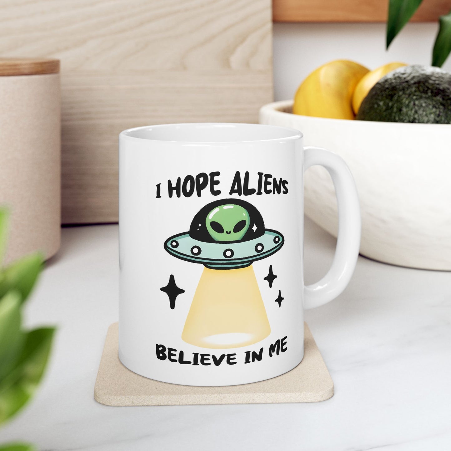 Alien Mug - I Hope Aliens