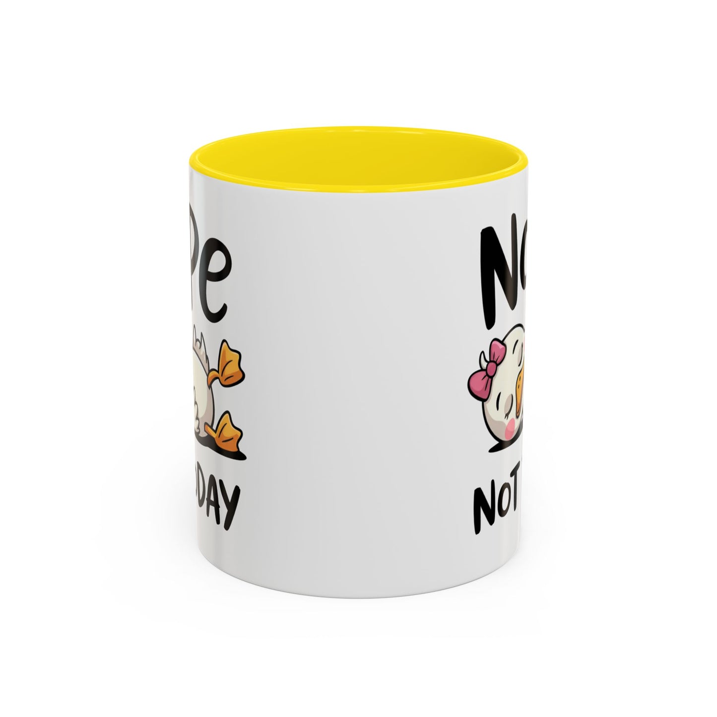 Humor Mug - Nope Not Today