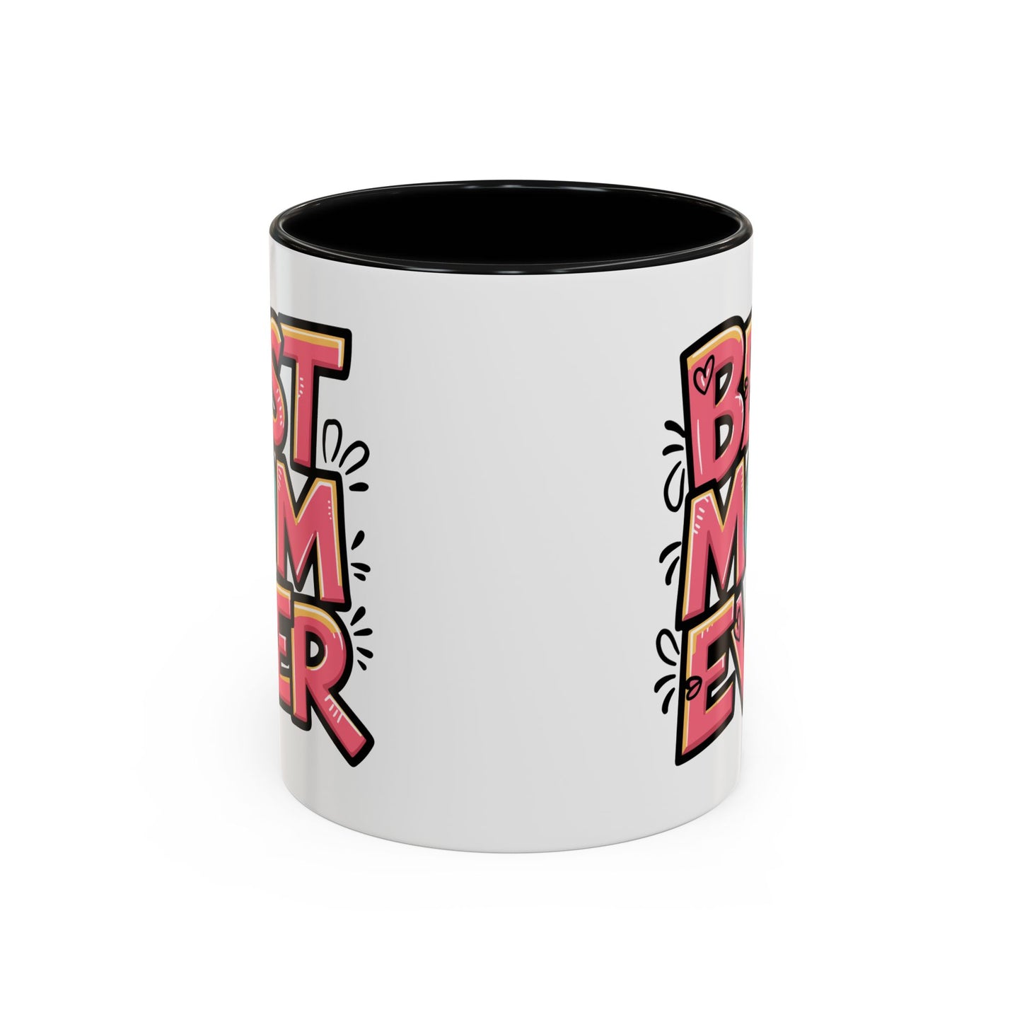 Mother's Day Mug - Best Mom Ever Graffiti