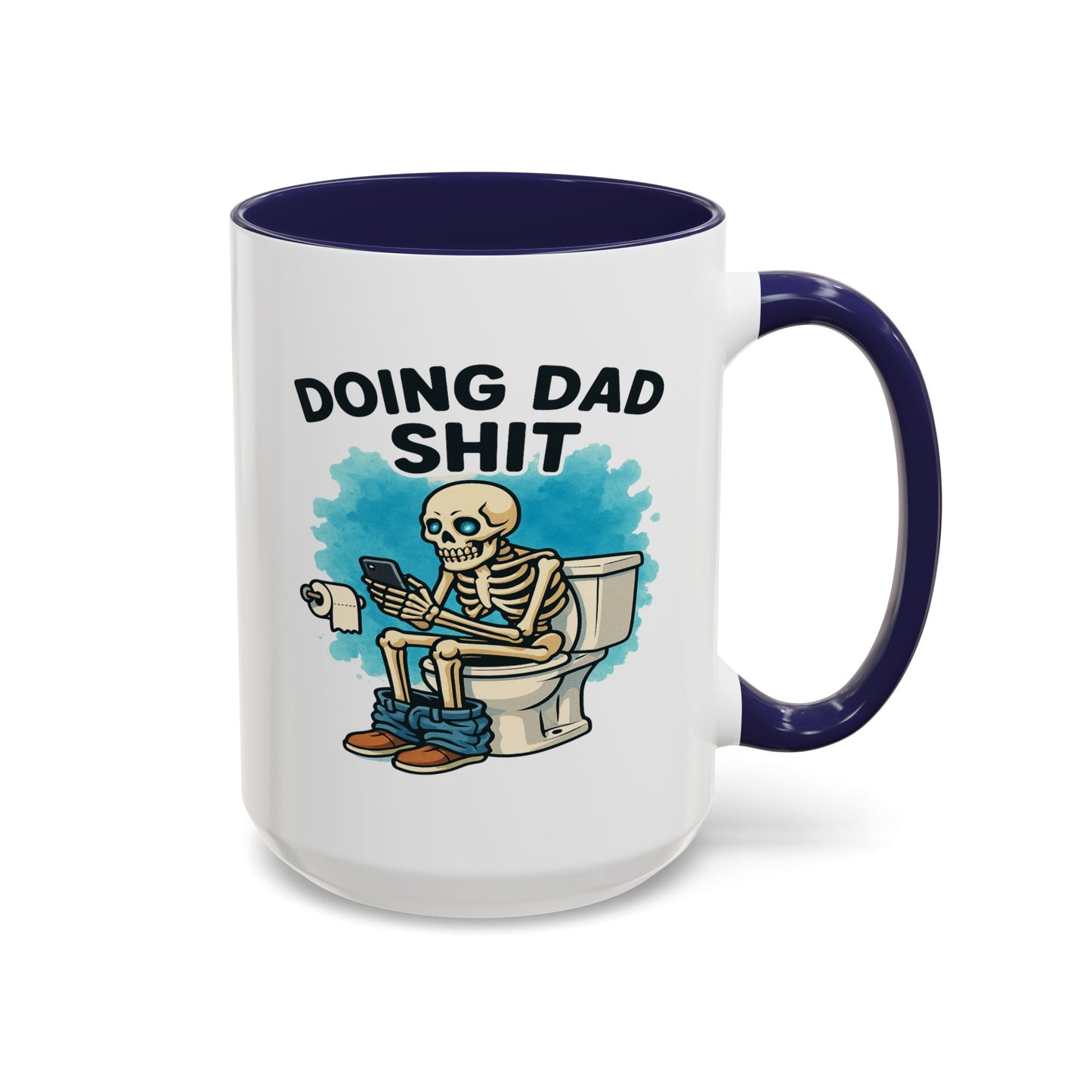 Adult Mug - Doing Dad Shit