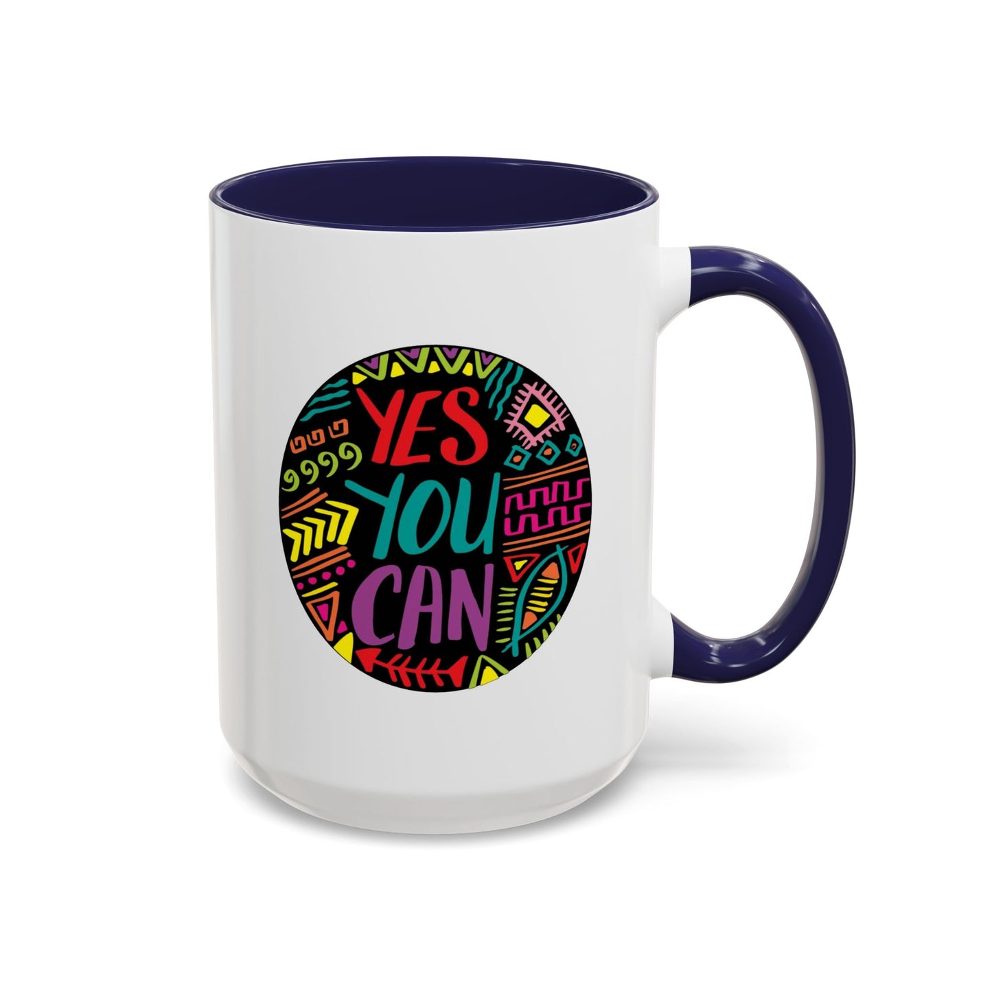 Motivation Mug - Yes You Can Badge