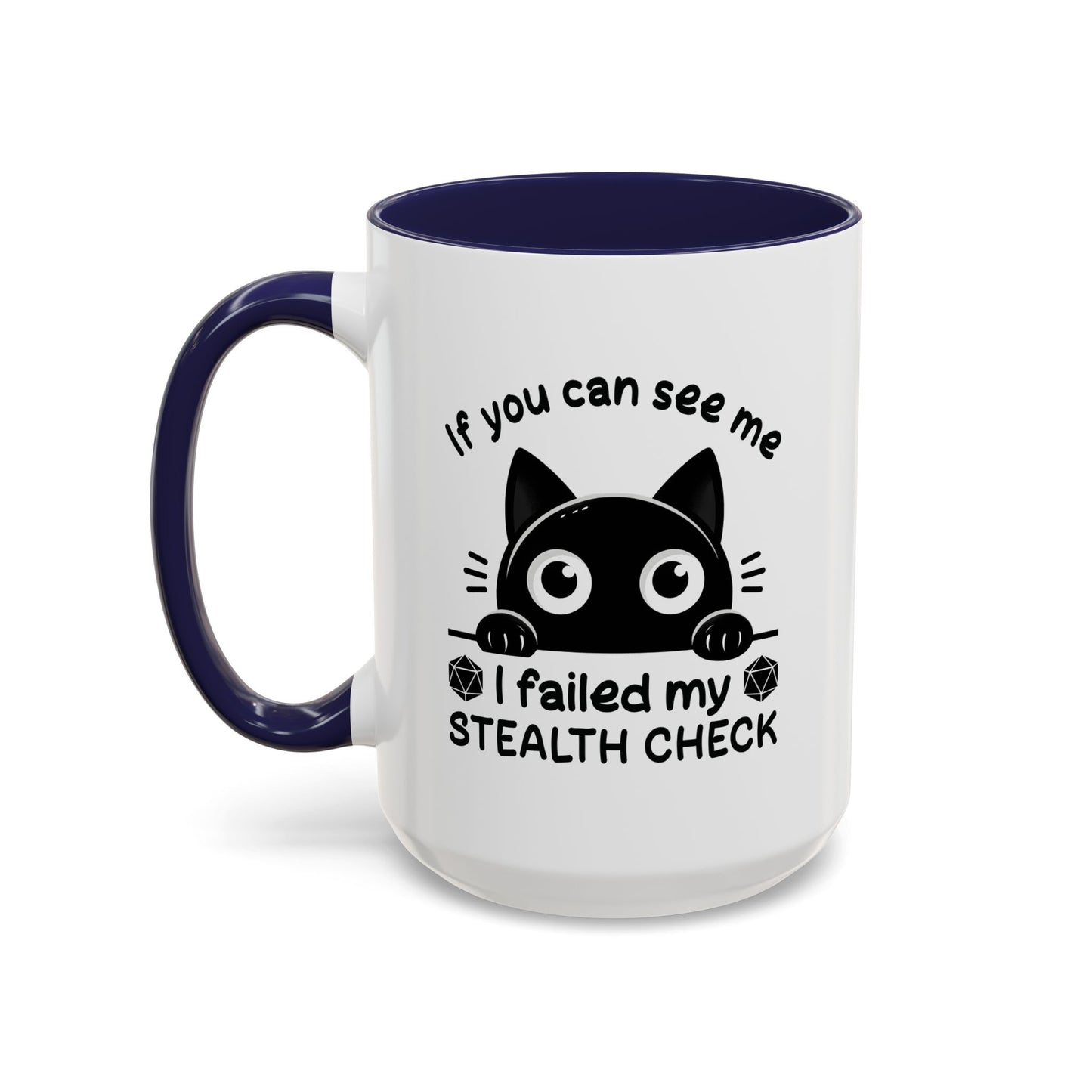 Humor Mug - If You Can See Me