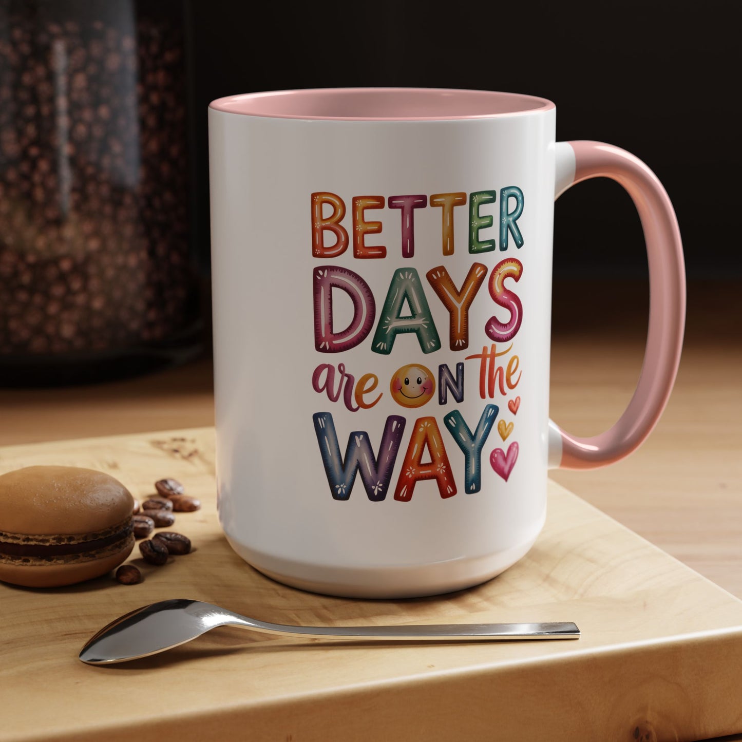 Wellness Mug - Better Days