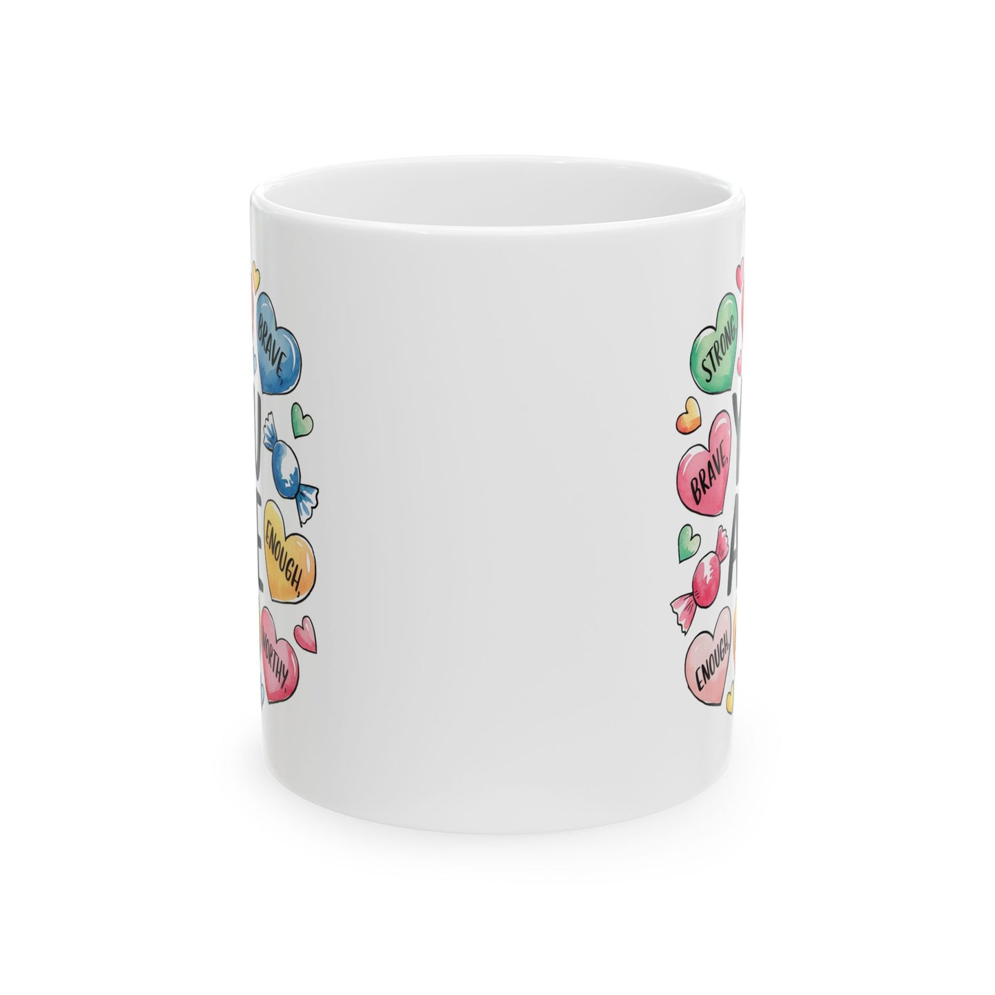 Motivation Mug - You Are Positive Affirmations