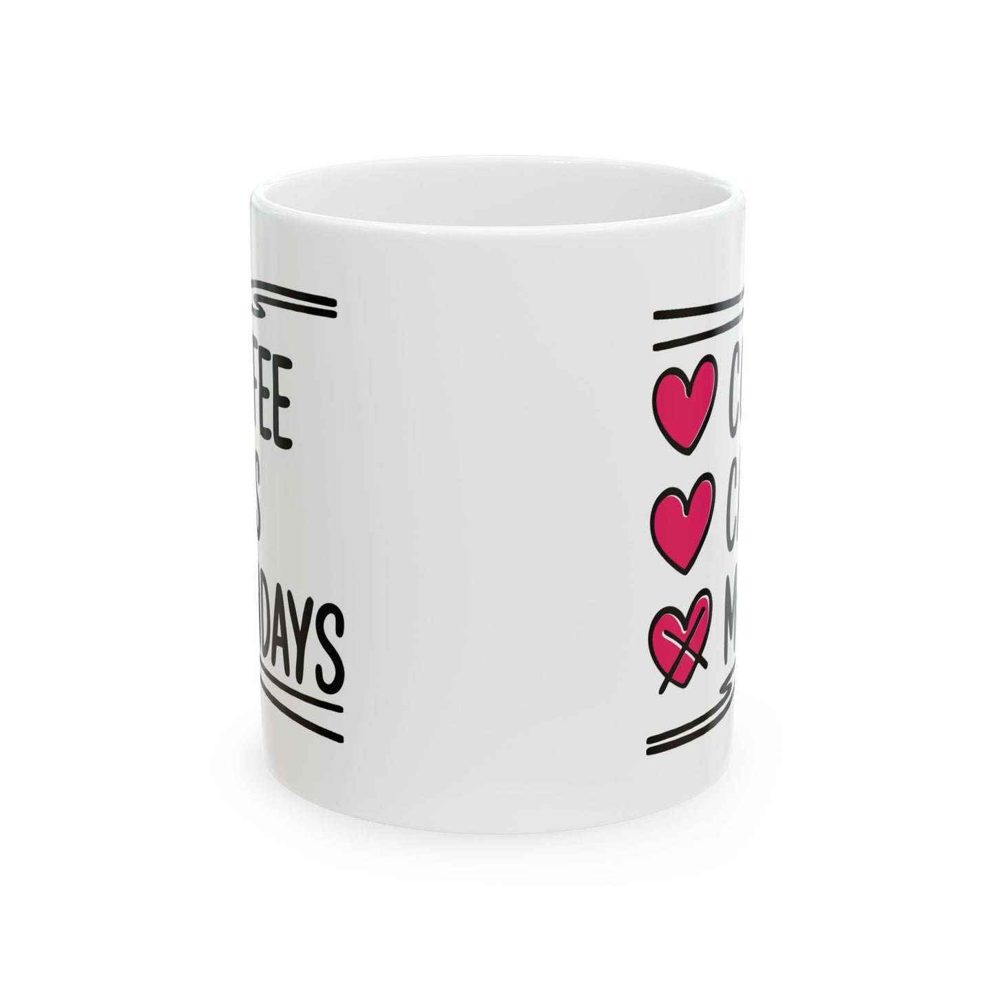 Humor Mug - Coffee Cats Mondays