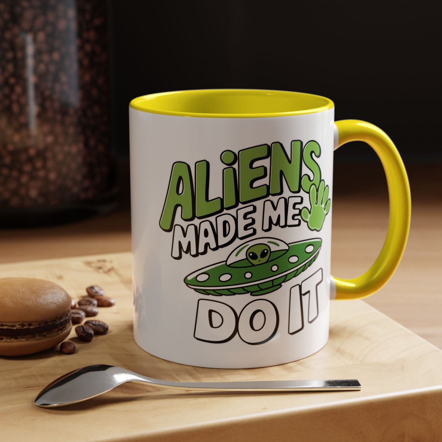 Alien Mug - Aliens Made Me