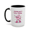 Wellness Mug - Crying But Still Trying