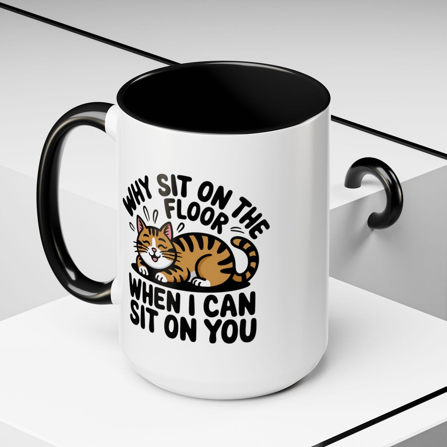 Animal Mug - Why Sit On The Floor