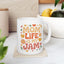Mother's Day Mug - Mom Life Is My Jam