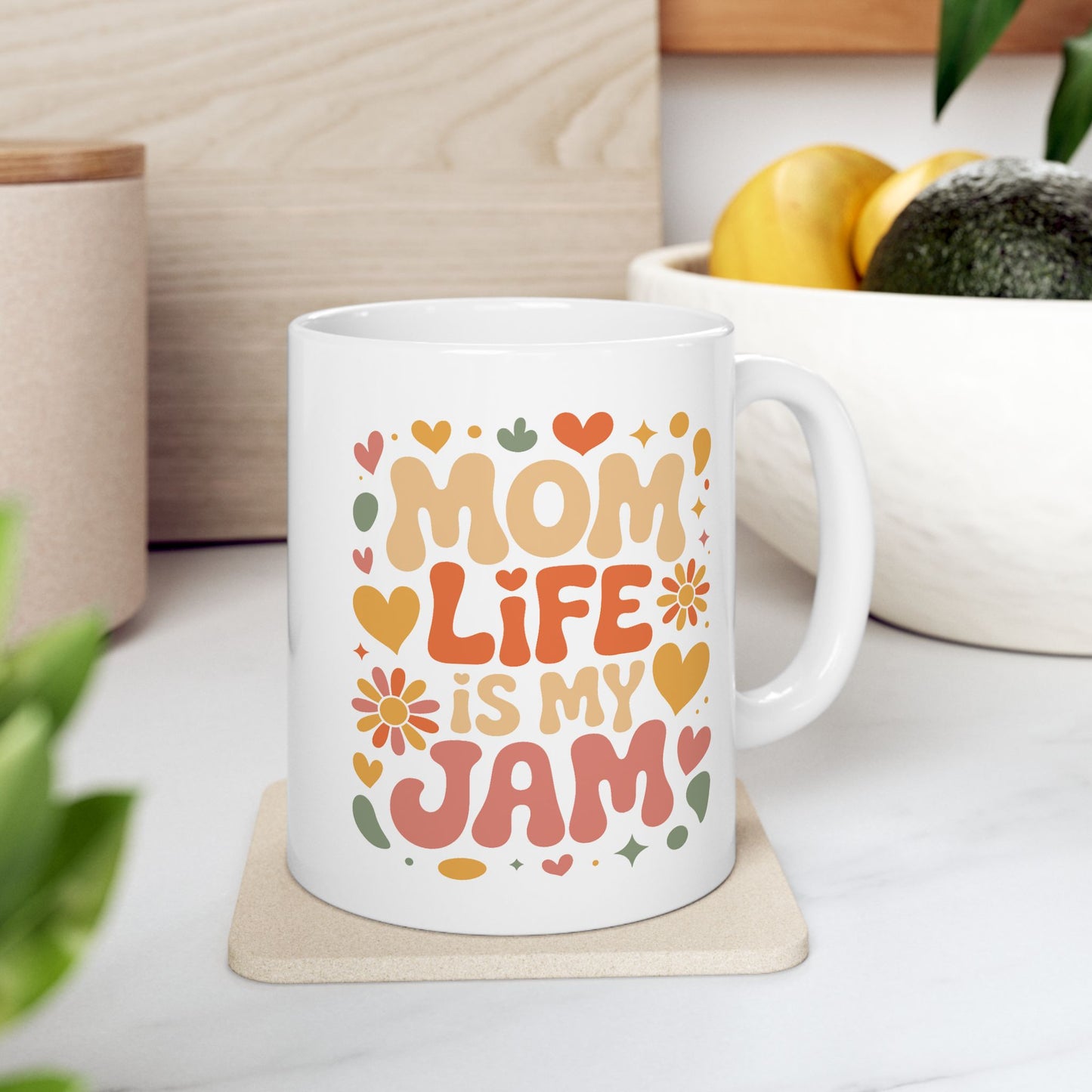 Mother's Day Mug - Mom Life Is My Jam