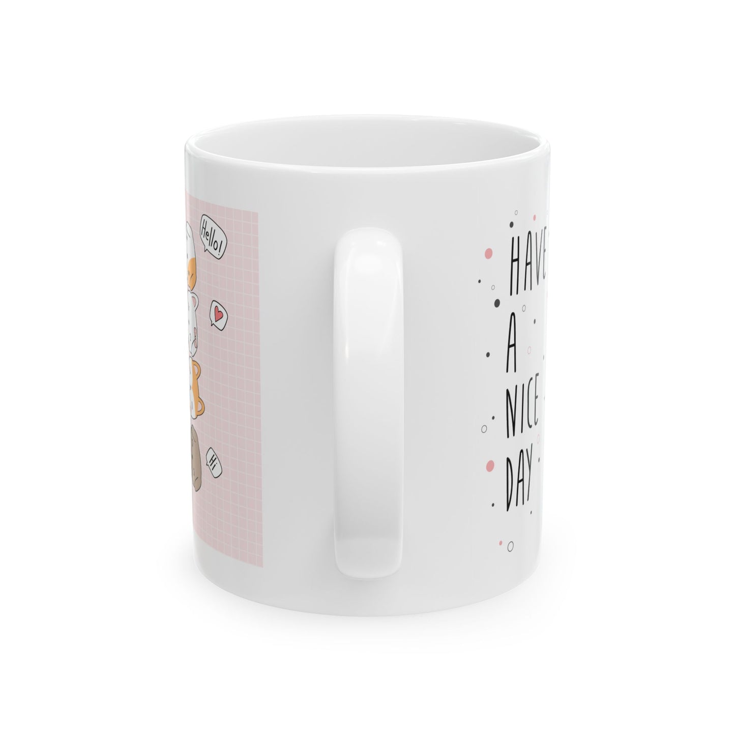 Animal Mug - Have a Nice Day Cute Dogs