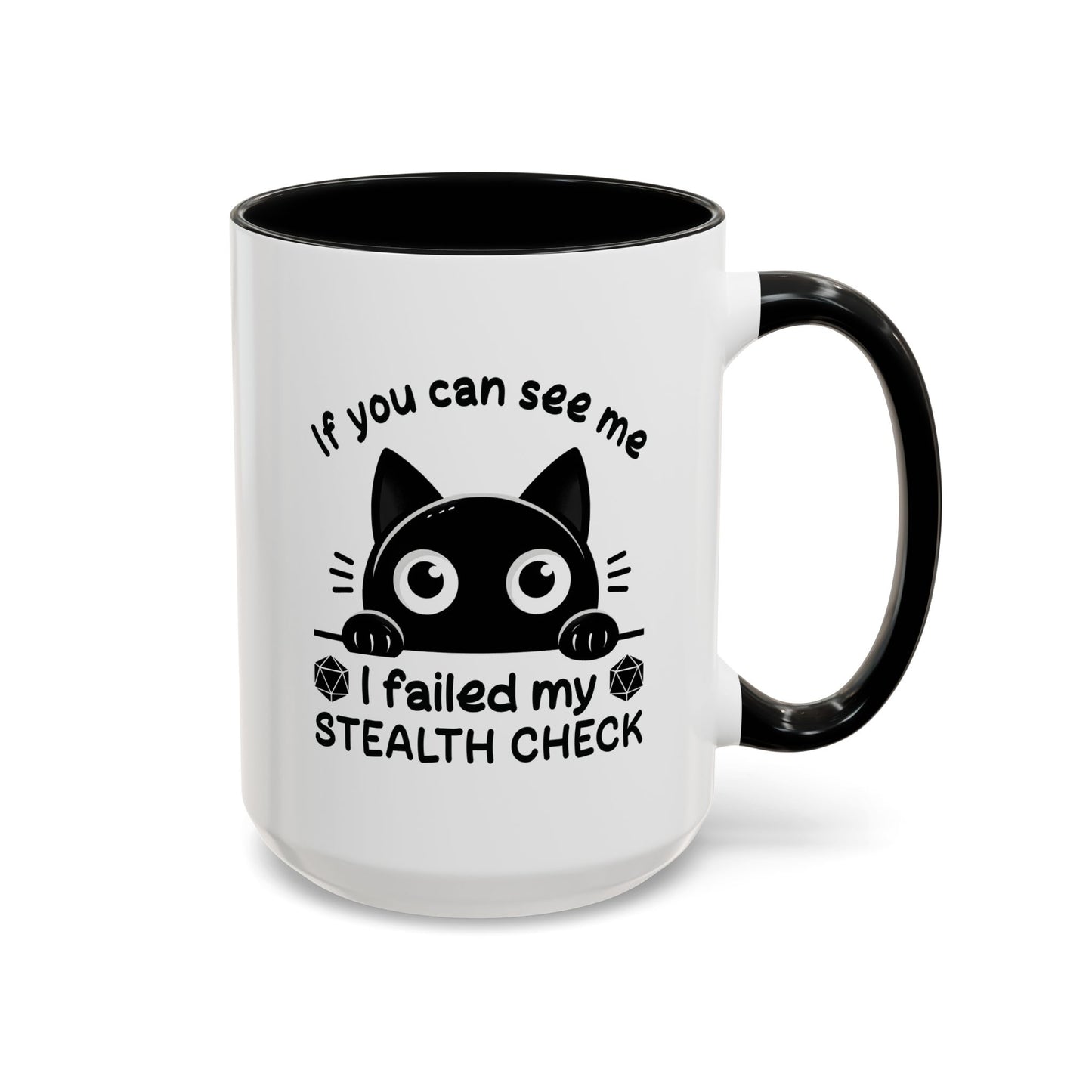 Humor Mug - If You Can See Me