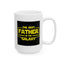 Father's Day Mug - The Best Father in the Galaxy