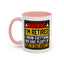 Office Mug - Warning I'm Retired