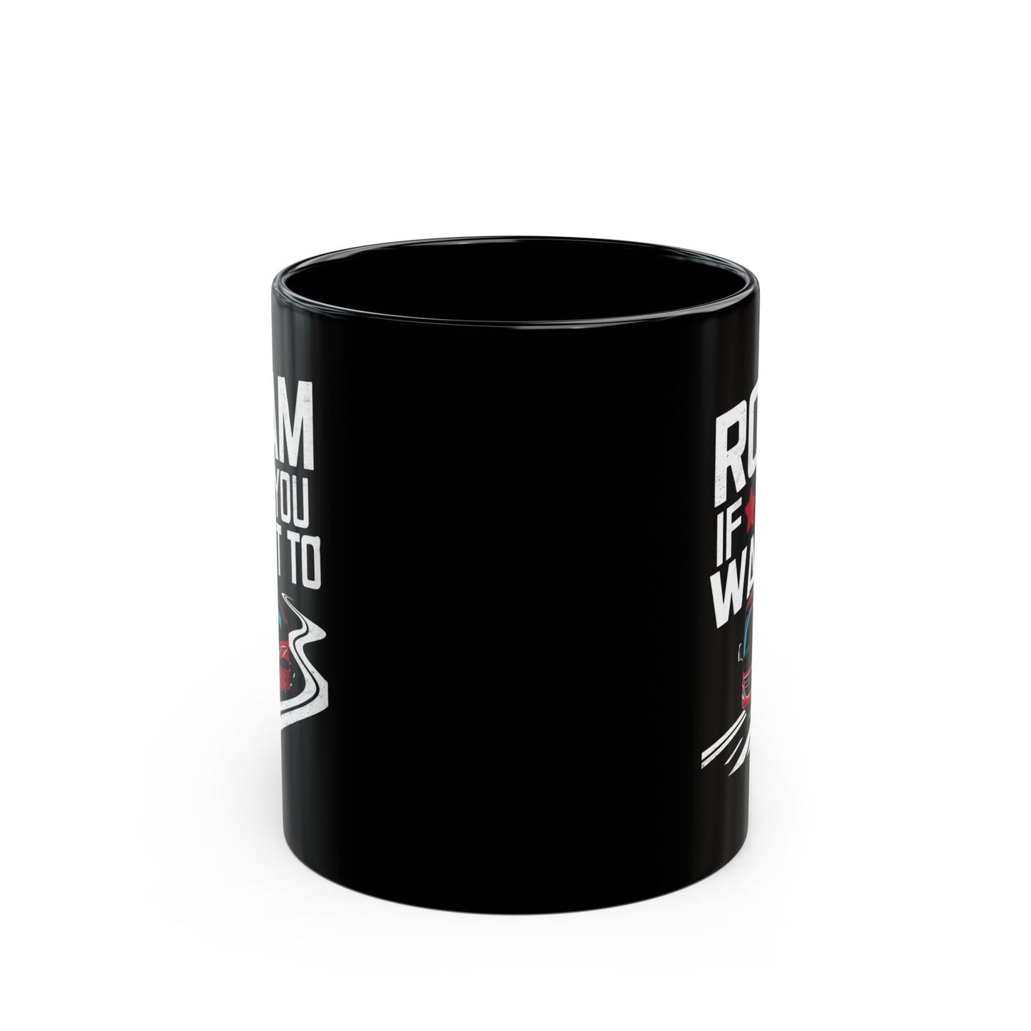 Adventure Mug - Roam If You Want To