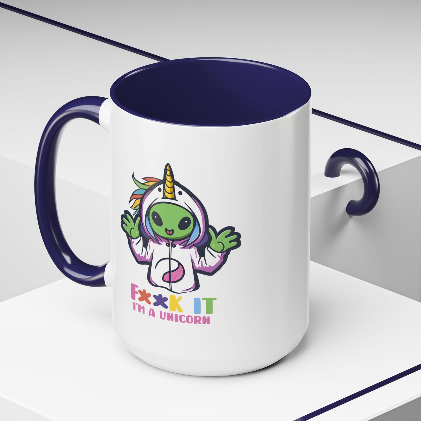 Alien Mug - F**K It I'm A Unicorn