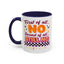 Humor Mug - First of All No