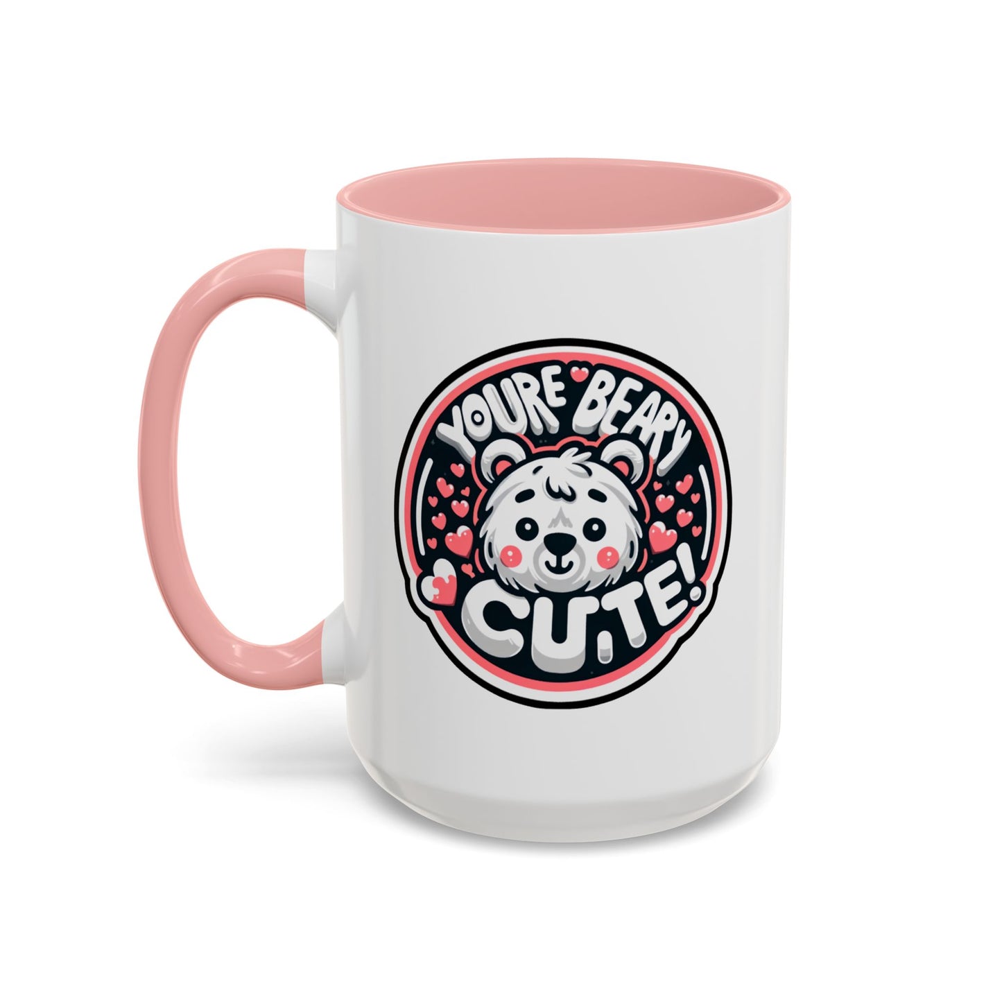 Humor Mug - You're Beary Cute