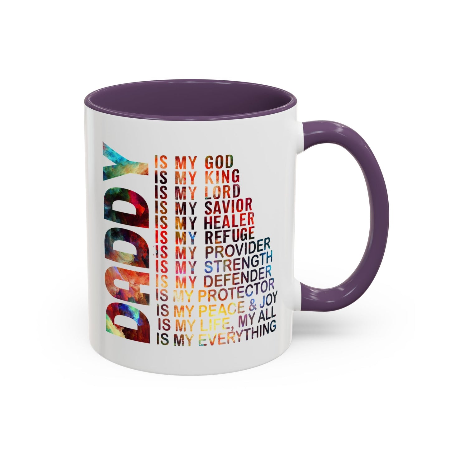 Father's Day Mug - Daddy is My Everthing