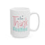 Motivation Mug - Think Positive Colorful