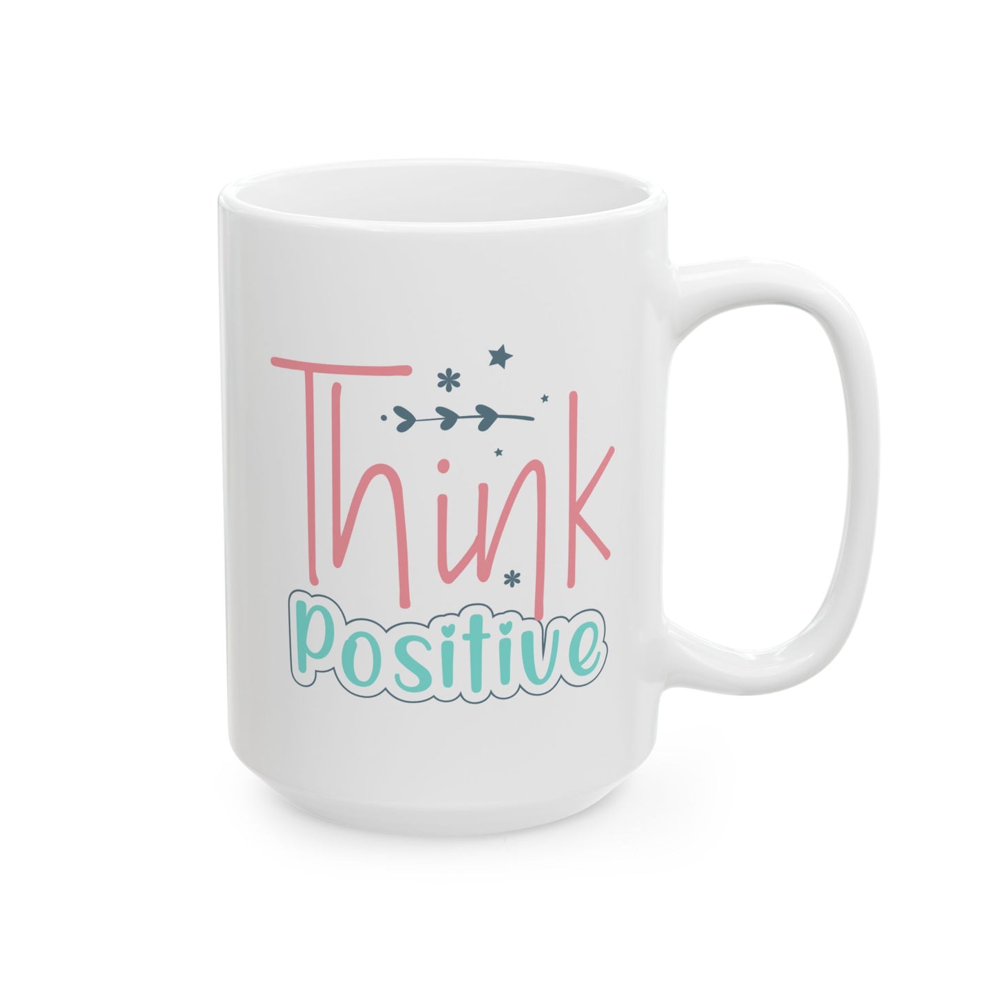 Motivation Mug - Think Positive Colorful