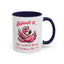 Humor Mug - Admit It Life Would Be Boring