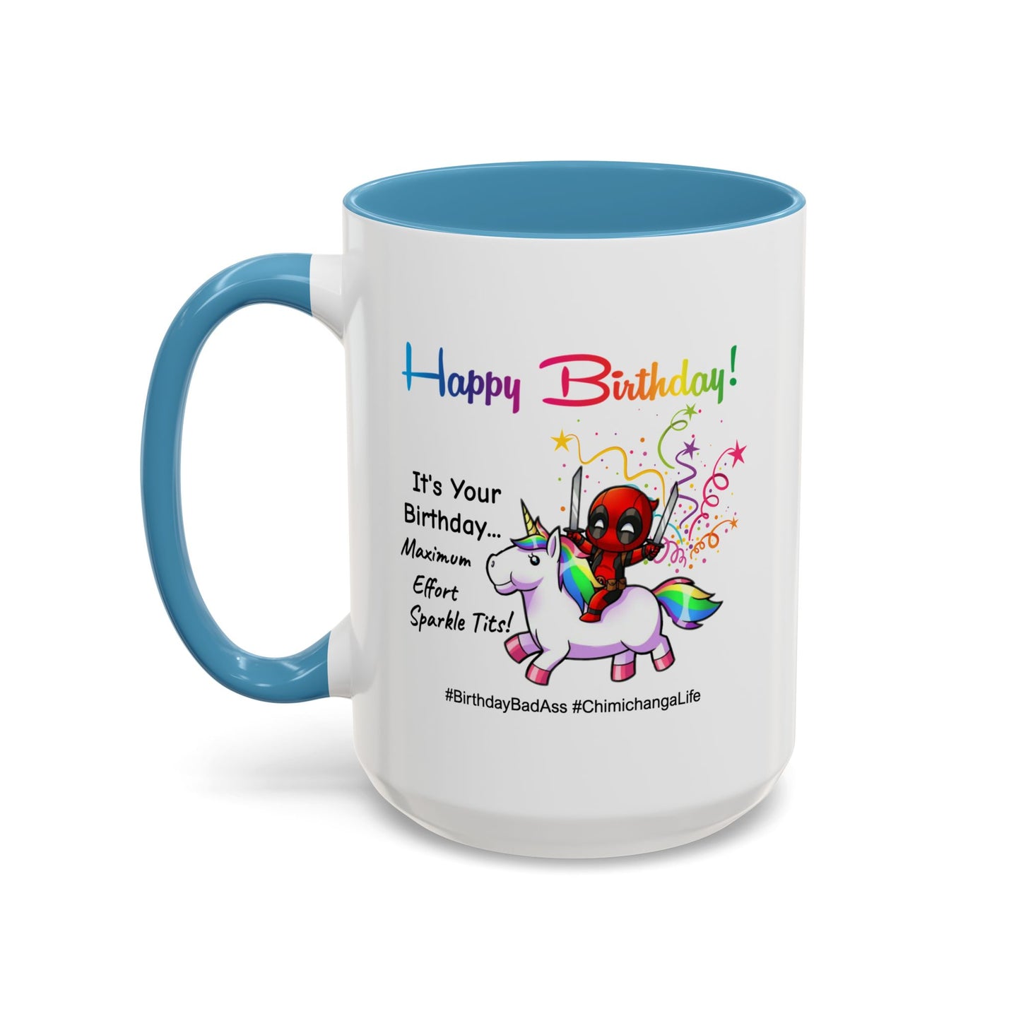 Birthday Mug - Maximum Effort