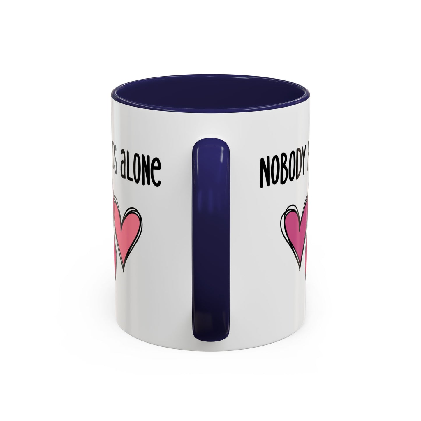 Support Mug - Nobody Fights Alone