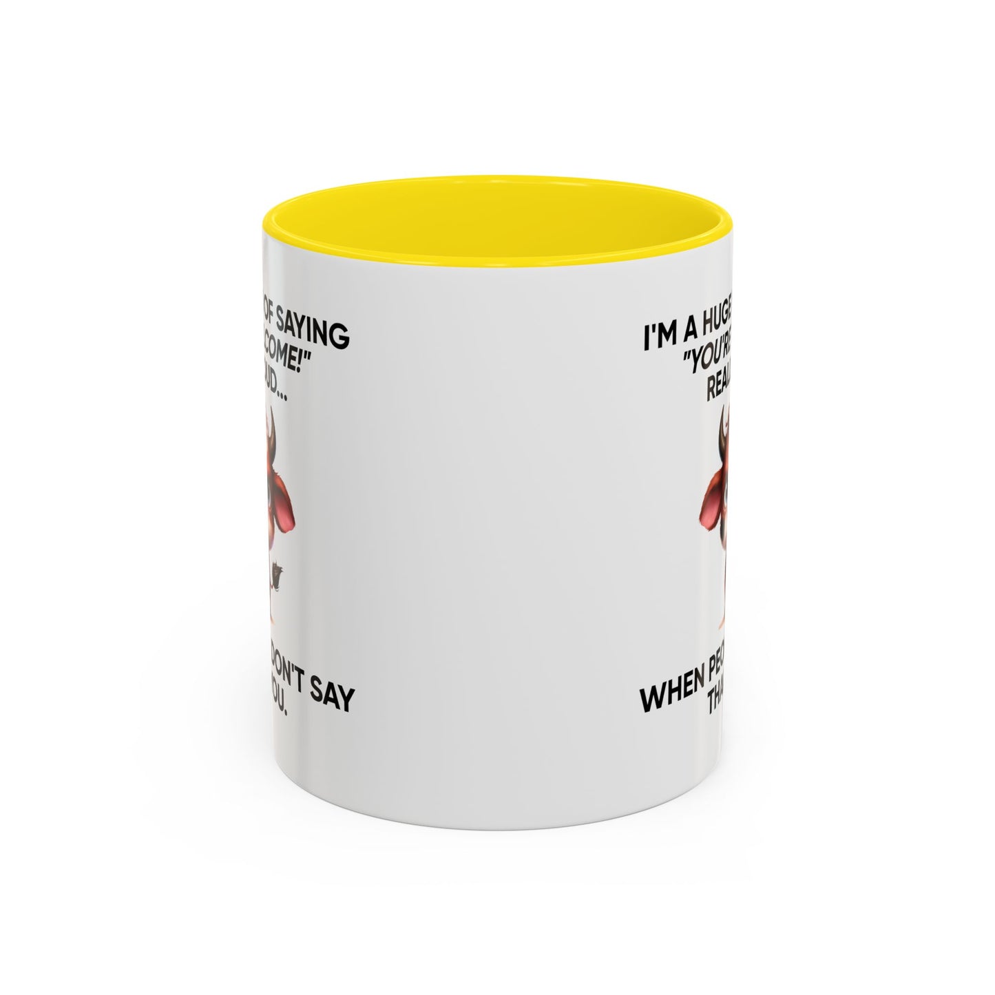 Humor Mug - I'm a Huge Fan