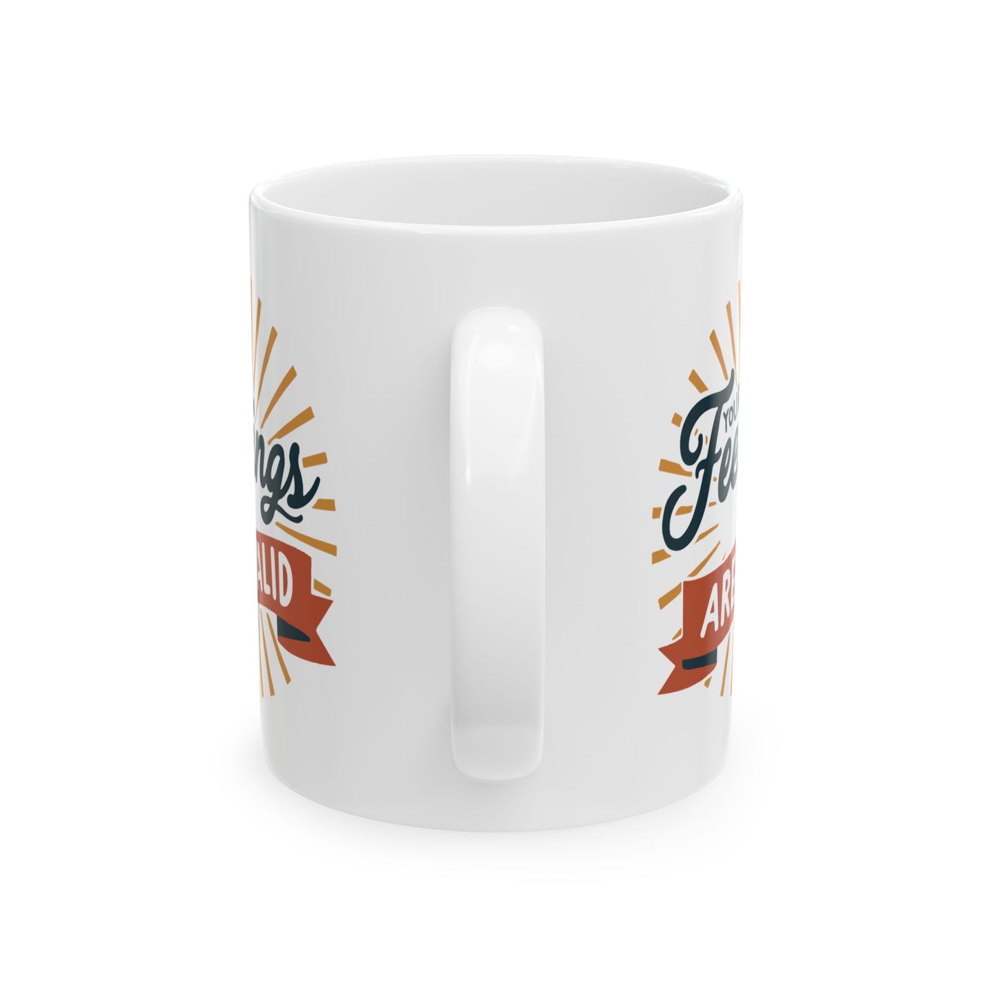 Wellness Mug - Your Feelings Are Valid