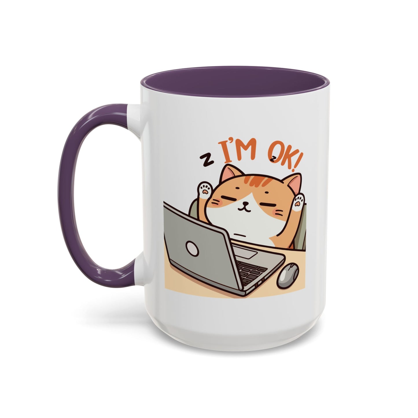 Office Mug - I'm Ok