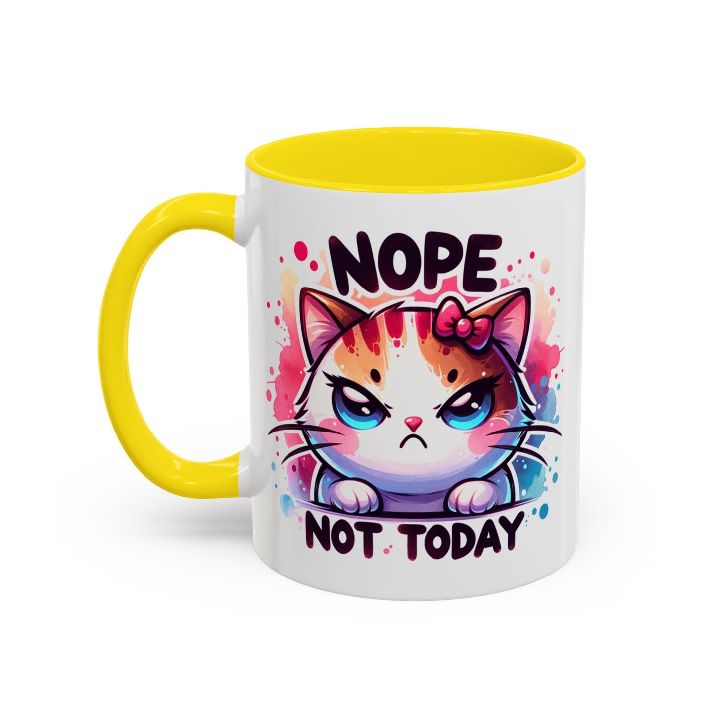 Humor Mug - Nope Not Today
