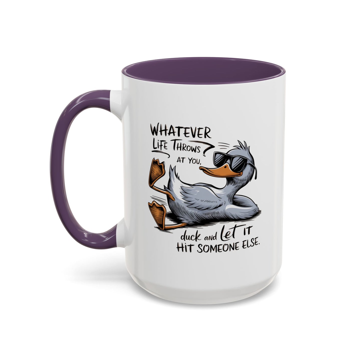 Adult Mug - Whatever Life Throws At You