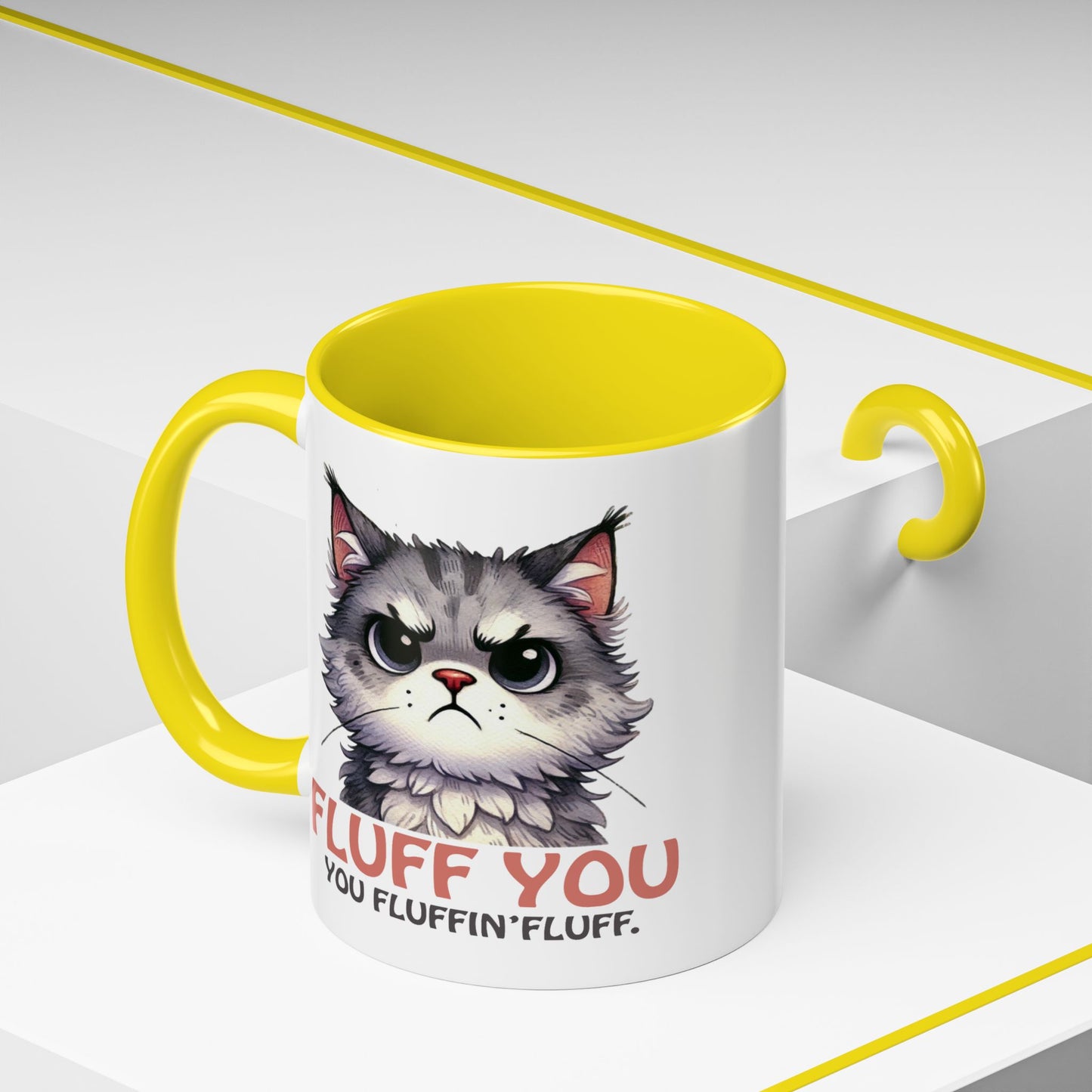 Animal Mug - Fluff You You Fluffin Fluff