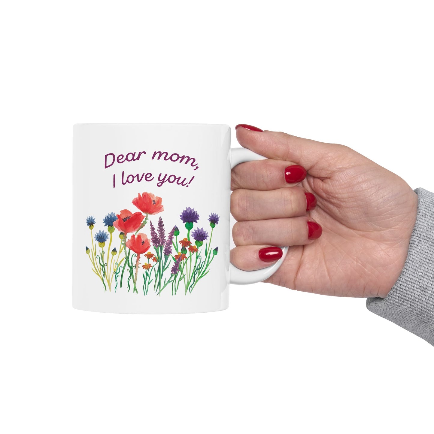 Mother's Day Mug - Dear Mom I Love You