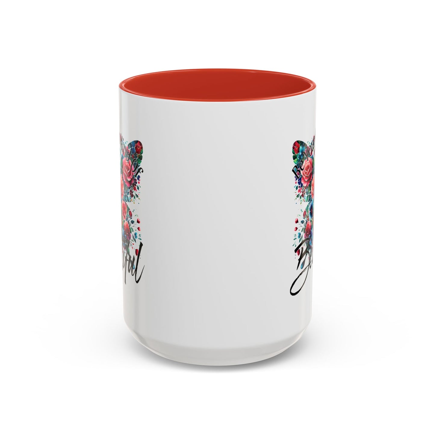 Motivation Mug - Be Your Own Kind of Beautiful
