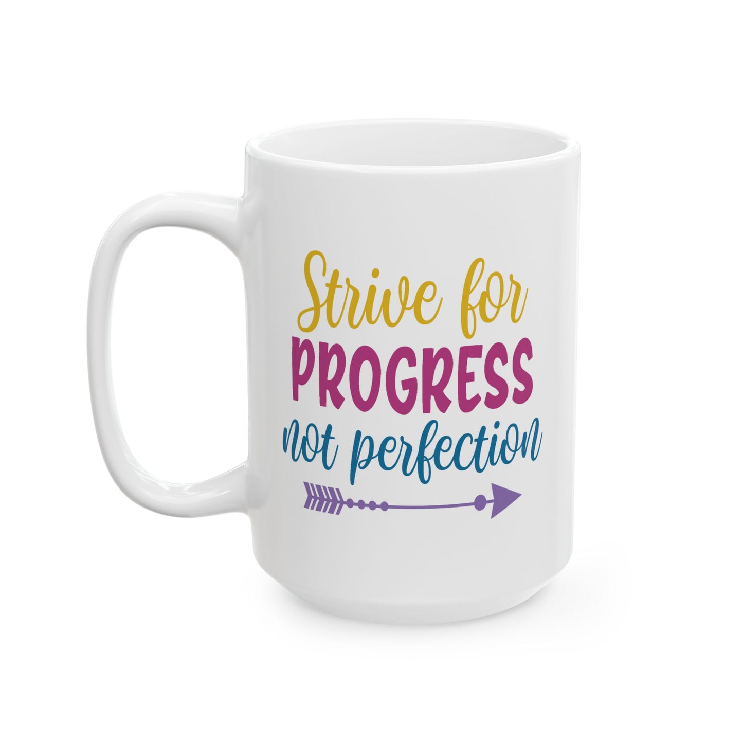 Motivation Mug - Strive For Progress Not Perfection Sticker