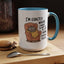 Animal Mug - I'm Exactly Where I Want To Be