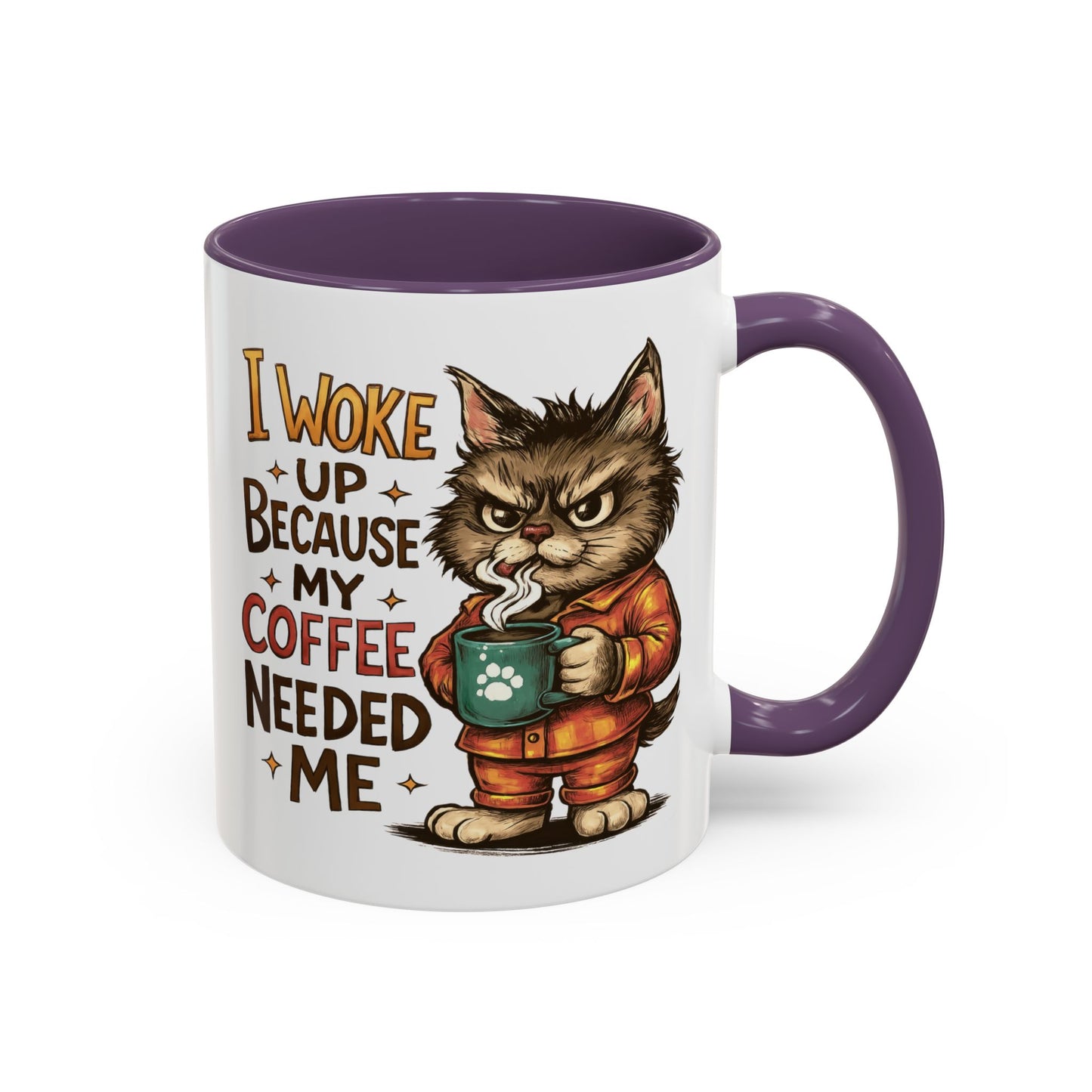 Animal Mug - I Woke Up Because