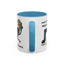 Humor Mug - I Have a Vision Problem