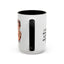 Humor Mug - I'm Not Always a Bitch
