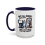 Animal Mug - Not All Heros