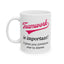 Motivation Mug - Teamwork is Important