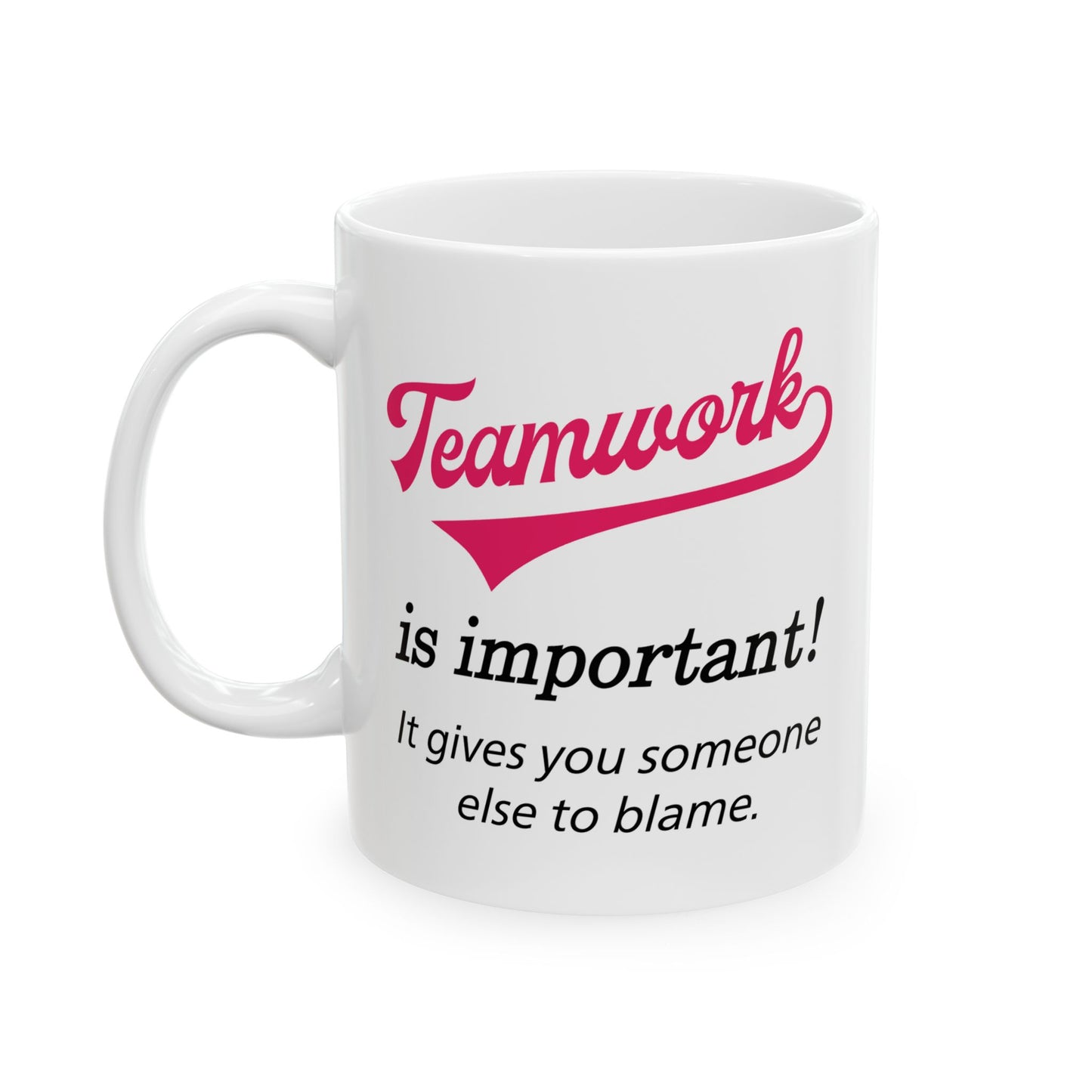 Motivation Mug - Teamwork is Important